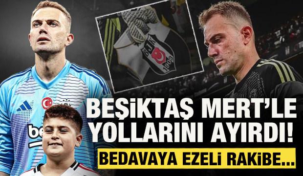 Beşiktaş, Mert G&uuml;nok'la yollarını ayırdı! Bedavaya ezeli rakibe gidiyor