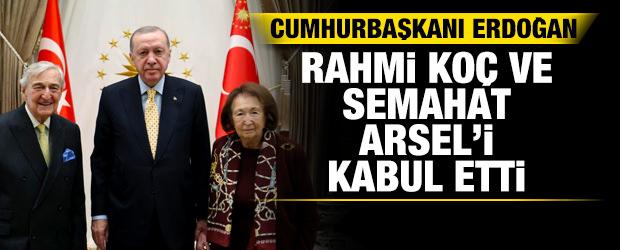 Cumhurbaşkanı Erdoğan, Rahmi Ko&ccedil; ve Semahat Arsel'i kabul etti