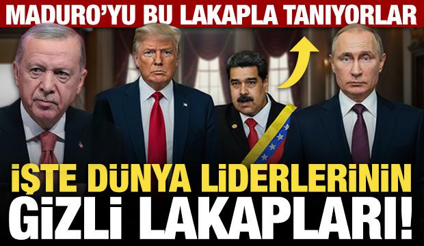 Maduro'yu bu lakapla tanıyorlar! İşte d&uuml;nya liderlerinin gizli lakapları...