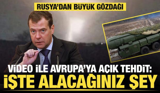 Medvedev'den video ile Avrupa'ya a&ccedil;ık tehdit: Ger&ccedil;ekle y&uuml;zleşelim. İşte alacağınız şey