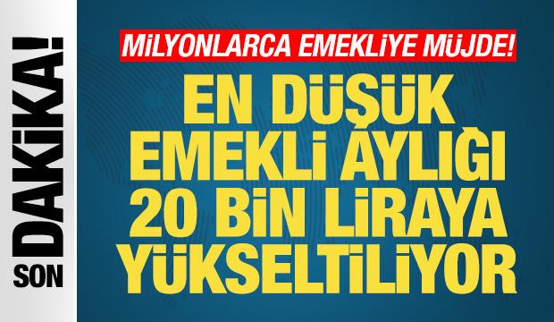 Milyonlarca emekliye m&uuml;jdeli haber: En d&uuml;ş&uuml;k emekli aylığı 20 bin liraya y&uuml;kseliyor
