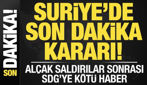 SDG'nin al&ccedil;ak saldırıları sonrası Suriye ordusundan son dakika kararı!