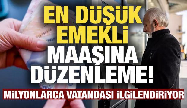 SON DAKİKA: En d&uuml;ş&uuml;k emekli maaşına d&uuml;zenleme yolda! Toplantı yapılacak