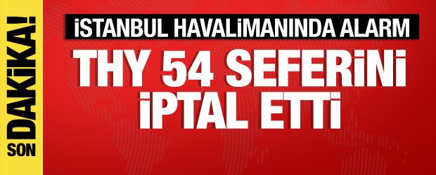 THY, olumsuz hava koşulları nedeniyle 54 seferini iptal etti
