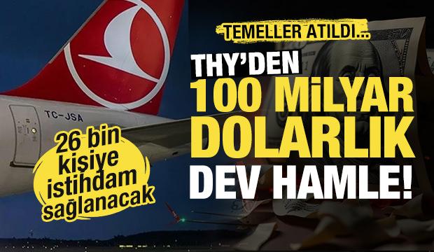 THY&rsquo;nin 100 Milyar Liralık Dev Havacılık Yatırımlarının Temeli Atıldı