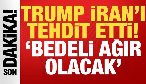 Trump bu kez de İran'ı hedef aldı: İnsanları &ouml;ld&uuml;rmeye başlarlarsa bedeli ağır olacak!