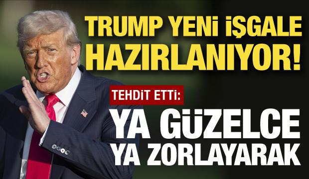Trump harekete ge&ccedil;eceğini duyurdu: Ya g&uuml;zelce ya da zorlayarak!