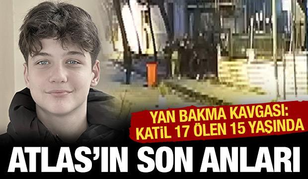 17 yaşındaki Atlas'ın &ouml;ld&uuml;ğ&uuml; kavga kamerada