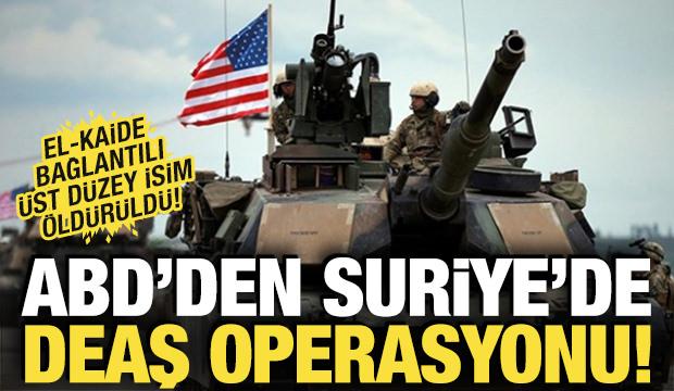 ABD'den DEAŞ operasyonu: El-Kaide bağlantılı bir lider &ouml;ld&uuml;r&uuml;ld&uuml;