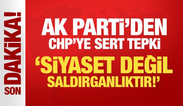 Son Dakika: AK Parti S&ouml;zc&uuml;s&uuml; &Ouml;mer &Ccedil;elik'ten CHP'ye sert tepki