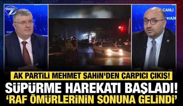 AK Partili Şahin'den &ccedil;arpıcı &ccedil;ıkış! S&uuml;p&uuml;rme harekatı başladı: Raf &ouml;mr&uuml;n&uuml;n sonuna gelindi