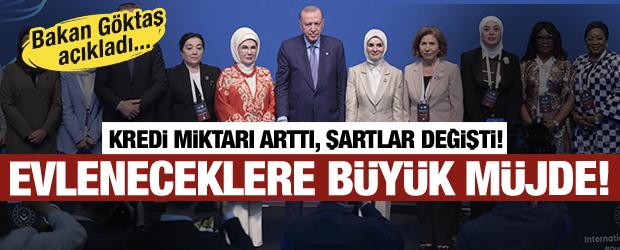 Bakan G&ouml;ktaş a&ccedil;ıkladı: Evleneceklere b&uuml;y&uuml;k m&uuml;jde! Kredi miktarı arttı, şartlar değişti!