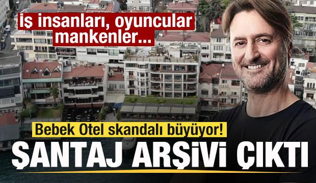 Bebek Otel skandalı b&uuml;y&uuml;yor! Şantaj arşivi &ccedil;ıktı! İş insanları, oyuncular, mankenler...