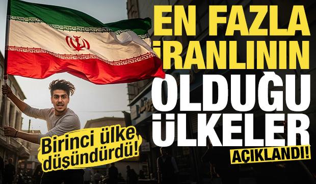 En fazla İranlının olduğu &uuml;lkeler a&ccedil;ıklandı! Birinci sıradaki &uuml;lke d&uuml;ş&uuml;nd&uuml;rd&uuml;...