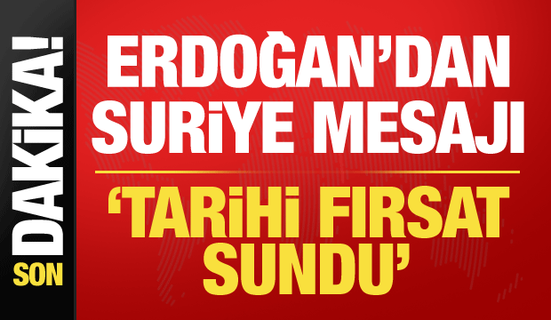 Erdoğan&rsquo;dan net Suriye &ccedil;ıkışı: Halep i&ccedil;in &ldquo;Tarihi fırsat&rdquo; vurgusu