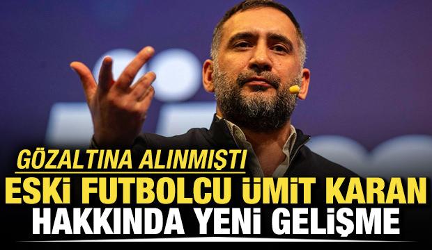 Eski futbolcu &Uuml;mit Karan'a tutuklama talebi