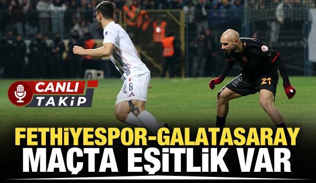 Fethiyespor - Galatasaray! CANLI
