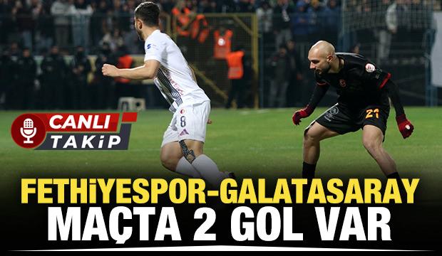 Fethiyespor - Galatasaray! CANLI
