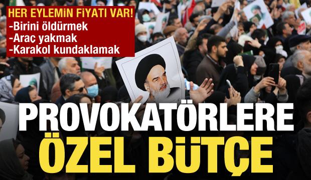 İran'da provokat&ouml;rlere &ouml;zel b&uuml;t&ccedil;e: Bir kişiyi &ouml;ld&uuml;rmek 3 bin 500 dolar!