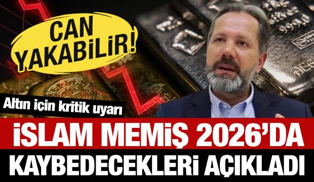 İslam Memiş 2026 yılı i&ccedil;in uyardı: &Ccedil;ok can yakacak!