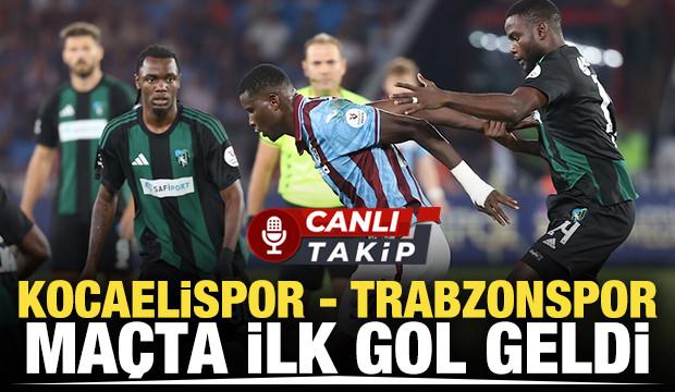 Kocaelispor - Trabzonspor: Canlı anlatım