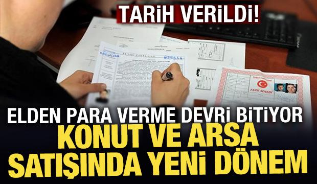 Konut ve arsa satışlarında yeni d&ouml;nem: G&uuml;venli &ouml;deme sistemi geliyor
