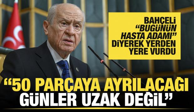 MHP lideri Bah&ccedil;eli: Bug&uuml;n&uuml;n d&uuml;nyasında ger&ccedil;ek 'hasta adam' ABD'dir