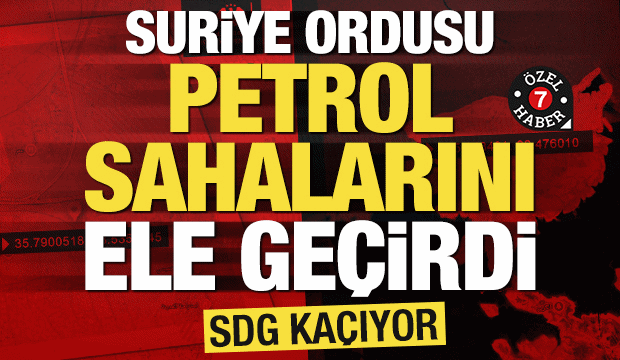SDG petrol sahalarını bırakıp ka&ccedil;tı! Tabka'da kritik noktalar işgalden kurtarıldı