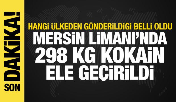 Mersin Limanı'nda 298 kg kokain ele ge&ccedil;irildi! Hangi &uuml;lkeden g&ouml;nderildiği belli oldu
