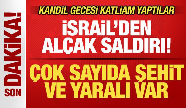 Son dakika: İsrail'den al&ccedil;ak saldırı! &Ccedil;ok sayıda &ouml;l&uuml; ve yaralı var