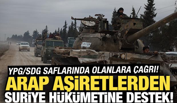 Arap aşiretlerden Suriye h&uuml;k&uuml;metine destek! SDG saflarında olanlara &ccedil;ağrı