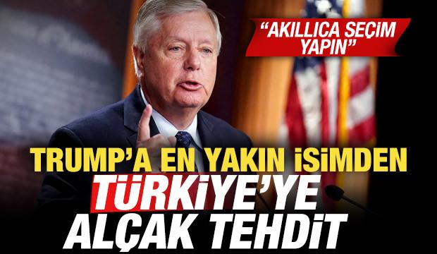 Trump'a en yakın isimden T&uuml;rkiye'ye al&ccedil;ak tehdit: Akıllıca se&ccedil;im yapın