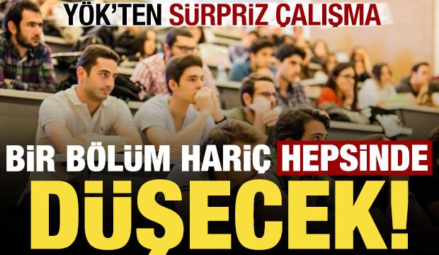 &Uuml;niversitelerde devrim gibi yenilik! Bir b&ouml;l&uuml;m hari&ccedil; hepsinde d&uuml;şecek...