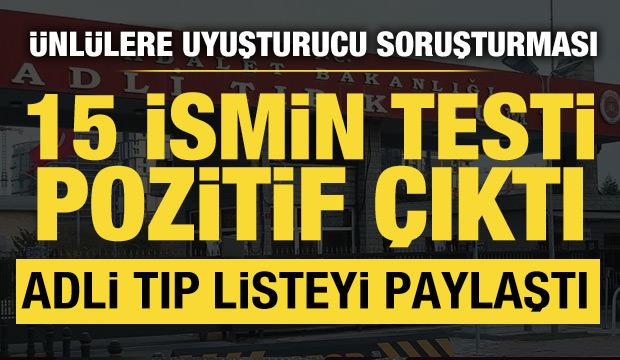 &Uuml;nl&uuml;lere uyuşturucu operasyonu: 15 ismin testi pozitif &ccedil;ıktı