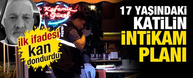 Adana'daki cinayetin ardından intikam planı &ccedil;ıktı! 17 yaşındaki katilin ilk ifadesi