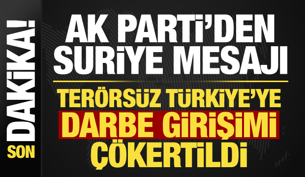 AK Parti S&ouml;zc&uuml;s&uuml; &Ccedil;elik'ten Suriye mesajı: SDG Ter&ouml;rs&uuml;z T&uuml;rkiye hedefine sabotaj d&uuml;zenledi