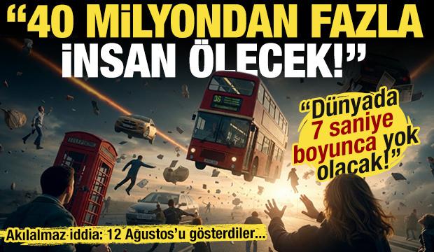 Akılalmaz iddia: D&uuml;nyanın yer&ccedil;ekimi 7 saniye yok olacak! 40 milyondan fazla kişi &ouml;lecek...