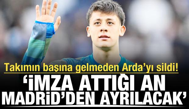Takımın başına gelmeden Arda'yı sildi! İmzayı attığı an Real Madrid biletini kesecek
