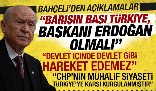Bah&ccedil;eli: 'Barışın başı T&uuml;rkiye, Gazze Barış Kurulu Başkanı Cumhurbaşkanı Erdoğan olmalı'