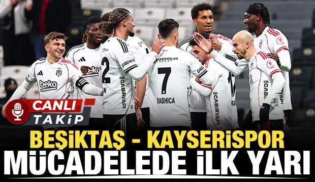 Beşiktaş - Kayserispor! CANLI