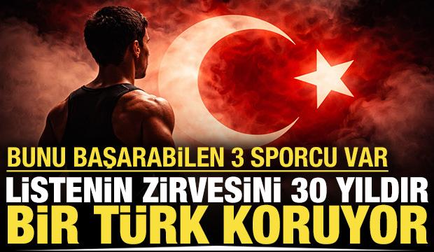 Bunu başarabilen 3 sporcu var: Listenin zirvesini 30 yıldır bir T&uuml;rk koruyor