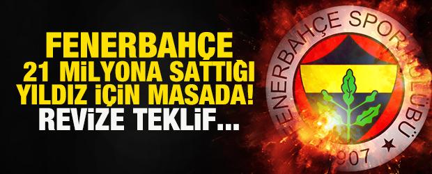 Fenerbah&ccedil;e, 21 milyon euroya sattığı yıldız i&ccedil;in masada! Revize teklif yolda
