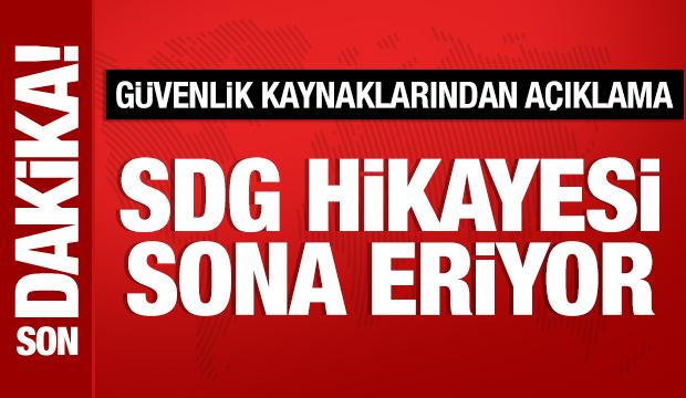 G&uuml;venlik kaynakları duyurdu: SDG hikayesi sona eriyor