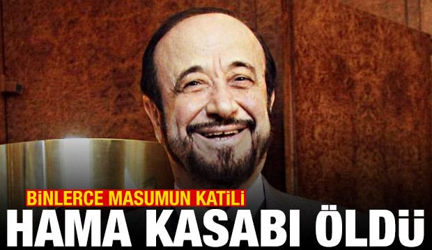 "Hama Kasabı" Rıfat Esad &ouml;ld&uuml;