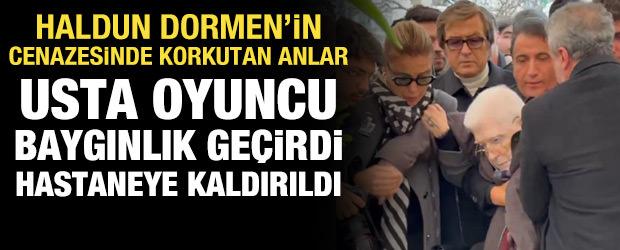 İzzet G&uuml;nay, Haldun Dormen'in cenazesinde baygınlık ge&ccedil;irdi!