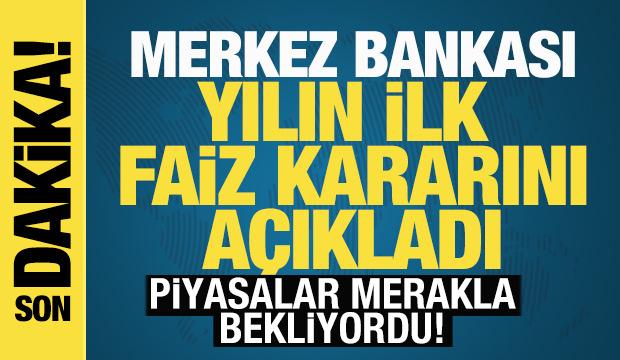 Merkez Bankası 2026'nın ilk faiz kararını a&ccedil;ıkladı