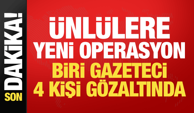 &Uuml;nl&uuml;lere y&ouml;nelik yeni operasyon: Aralarında Mehmet &Uuml;st&uuml;ndağ ve Bilal Hancı da var!
