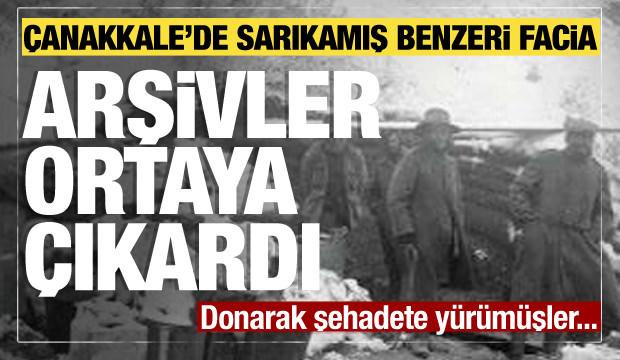 110 yıl sonra ortaya &ccedil;ıktı! &Ccedil;anakkale&rsquo;de gizli kalan facia: İkinci Sarıkamış yaşanmış