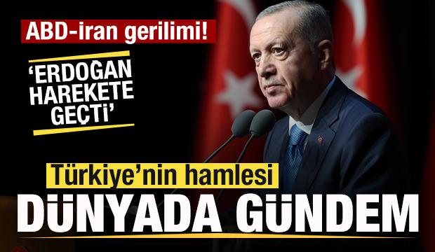ABD-İran gerilimi! T&uuml;rkiye d&uuml;nya medyasında g&uuml;ndem oldu! 
