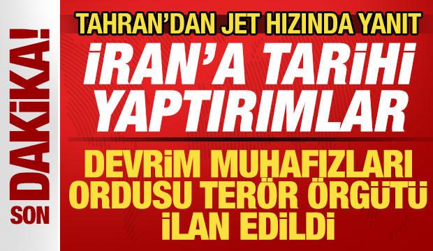 AB'den İran'a tarihi yaptırımlar: Devrim Muhafızları Ordusu ter&ouml;r &ouml;rg&uuml;t&uuml; ilan edildi
